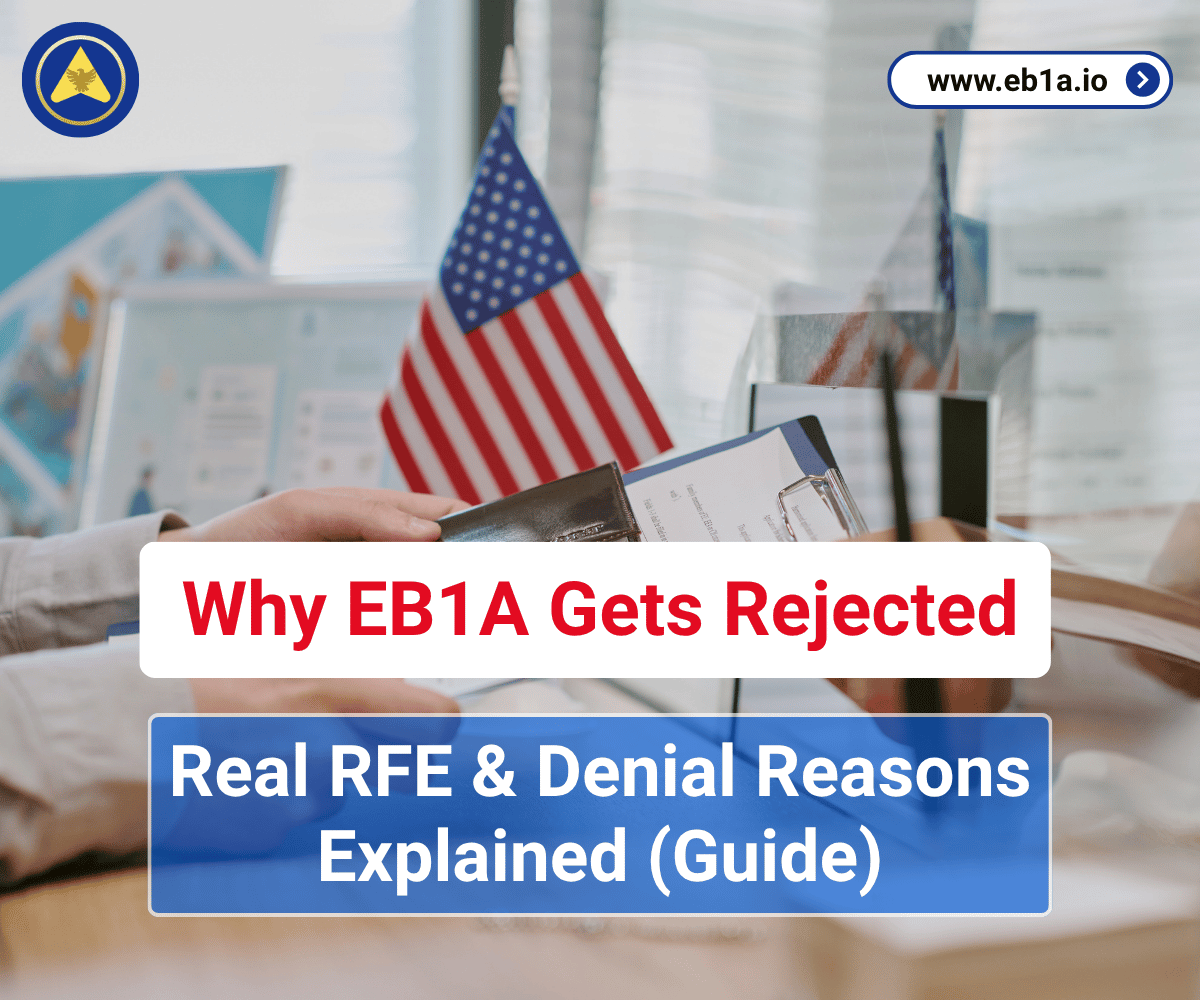 Why EB1A Gets Rejected